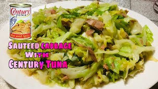 SAUTEED CABBAGE WITH CENTURY TUNA HEALTHY amp DELICIOUS SAUTEED CABBAGE EASY RECIPE by Jeans [upl. by Yralih]