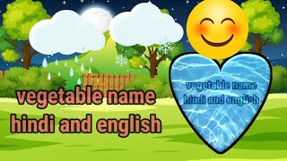 Vegetables name  vegetables name in Hindi and English name of vegetables learn vegetables name [upl. by Ymmot]