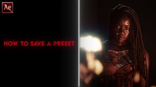 How to Save a Preset  after effects [upl. by Selegna]