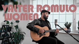 Valter Romulo  Women Acoustic [upl. by Hannahc558]