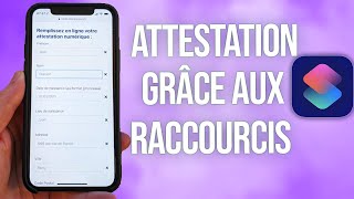 Comment Générer son Attestation de Déplacement en 5 sec grâce aux Raccourcis iPhone [upl. by Akeber423]