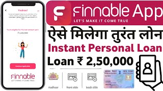 Finnable Instant Personal Loan AppOnline Loan ApplyInstant Loan ApprovePan amp Aadhaar Card [upl. by Kalmick]