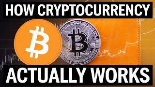 How Cryptocurrency Actually Works [upl. by Latham928]