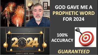 2024 Prophetic Word 100 Accuracy Guaranteed [upl. by Ellatsyrc]