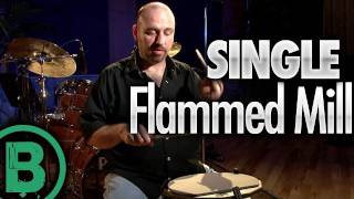 Single Flammed Mill  Drum Rudiment Lessons [upl. by Nahtanaoj]