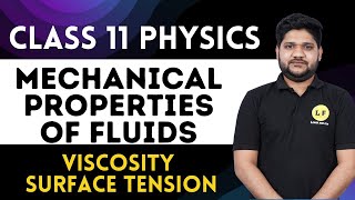 Class 11th Physics  Mechanical Properties of Fluids  Viscosity Surface Tension  CBSE Exam 2023 [upl. by Houser]