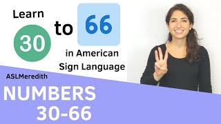 Sign Numbers 30  66 in American Sign Language [upl. by Keli]