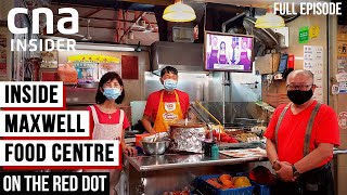 Hawkers In Maxwell Food Centre Keeping The Legacy Alive  On The Red Dot  Singapore Hawkers [upl. by Sil]