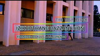 Izikhothane Bazza Nation  The Tour Block [upl. by Akkire507]