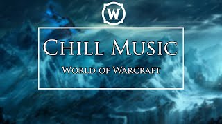 Relaxing Music World of Warcraft Study  Chill  Gaming [upl. by Tadio236]