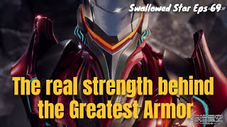 The real strength behind the Greatest Armor  Swallowed Star Part 8 [upl. by Attenor]