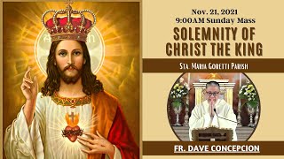 Nov 21 2021  Rosary and 900am Holy Mass on the Solemnity of Christ the King [upl. by Ghiselin]