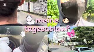 ⋆ ୨୧˚ meine tagesablauf  Alifah Kayana ✧ [upl. by Zia]