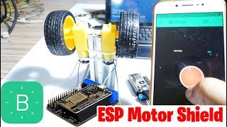 NodeMCU Motor Shield L293D for ESP12E  Blynk [upl. by Yak922]