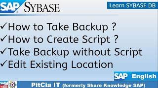 How to Create Sybase Backup Script  SAP Sybase Backup Cycle  SE03  Sybase DB Tutorials PitCia IT [upl. by Adnarrim]