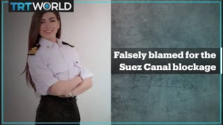 Egypts first female ship captain falsely blamed for the Suez Canal blockage [upl. by Aibonez]