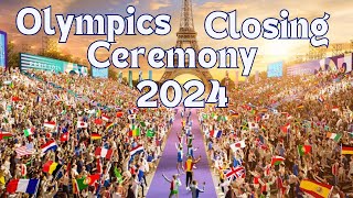 2024 Paris Olympics Closing Ceremony What to Expect Performances and Highlights [upl. by Ala]