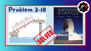 Problem 318  Engineering Mechanics Statics  ENGMCH ANSWERS [upl. by Aved]