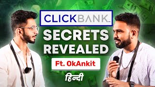 Clickbank Affiliate Marketing Secrets Revealed हिन्दी 🔥 Ft OkAnkit [upl. by Alliber507]