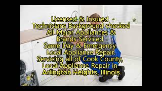 Local Appliance Repair Arlington Heights IL 7733123834 [upl. by Islaen833]