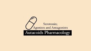 Serotonin  Receptor Agonist and Antagonists with their Clinical Uses [upl. by Eldnek]