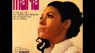 Maria  Je Vis Ma Vie [upl. by Dammahom]