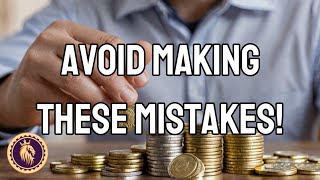 5 MISTAKES GOLD AND SILVER STACKERS MAKE [upl. by Boaten373]