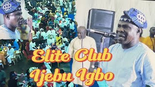 ELITE CLUB IJEBU IGBO ANNUAL OJUDE OBA PARTY FULL VIDEO WASIU HARUNA ISHOLA APALA CLASSICAL FUJI [upl. by Yelik]