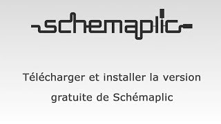 Télécharger et installer Schémaplic 75 version gratuite [upl. by Ferullo432]