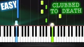 Clubbed To Death The Matrix  EASY Piano Tutorial by PlutaX [upl. by Eural460]