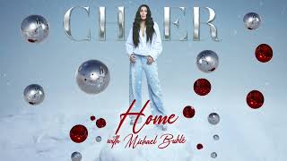 Cher  Home with Michael Bublé Official Audio [upl. by Rafe]