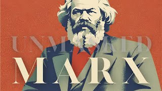 Karl Marx Unmasked [upl. by Hsirt]