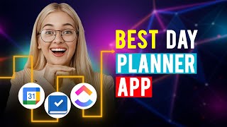 Best Day Planner Apps iPhone amp Android Which is the Best Day Planner App [upl. by Ellissa]