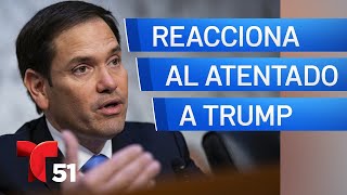 Marco Rubio habla del aparente intento de asesinato a Trump  Exclusiva [upl. by Aikym]