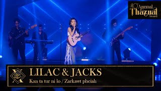 LILAC amp JACKS  KAN TA TUR NI LO  ZARKAWT PHEIAH [upl. by Kamat]