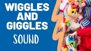 Wiggles and Giggles Sound [upl. by Anytsirhc]