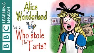 Alice in Wonderland part 9 Who stole the tarts [upl. by Baalbeer]