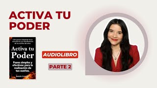 Activa tu Poder  Avance del Audiolibro Parte 2 [upl. by Esirehs406]