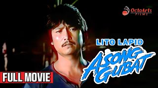 ASONG GUBAT 1986  Full Movie  Lito Lapid Vivian Foz George Estregan [upl. by Isoais]