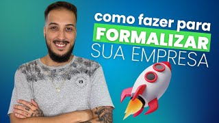 COMO FORMALIZAR SUA EMPRESA 😎 [upl. by Valenza]