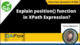 Explain position function in XPath Expression Selenium Interview Question 660 [upl. by Doscher291]