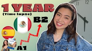 1 YEAR Spanish Progress 🇲🇽 Beginner A1 to Upper Intermediate B2  Timelapse [upl. by Andonis]