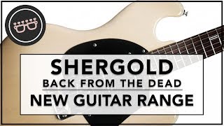 Shergold are back from the DEAD [upl. by Celik]