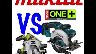 Ryobi 18v One Vs Makita 18v LXT Circular saw [upl. by Eachelle]