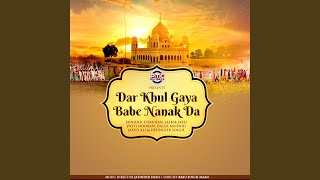 Dar Khul Gaya Babe Nanak Da [upl. by Suolekcin]