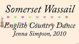 Somerset Wassail [upl. by Warfold]