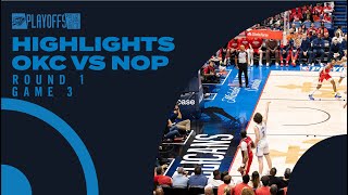 OKC Thunder at New Orleans Pelicans  Round 1 Game 3 Highlights  NBA Playoffs  April 27 2024 [upl. by Diao]