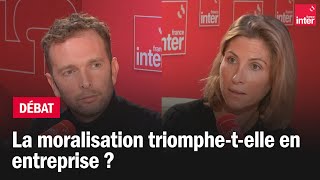 La moralisation triomphetelle en entreprise   Le débat du 710 [upl. by Htims]