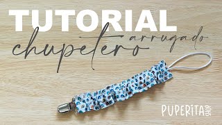 TUTORIAL CHUPETERO ARRUGADO SIN GOMA  PUPERITA SHOP [upl. by Laro]