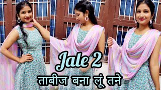 Jale 2  Tabij bana lu tane  Sapna Choudhary  Aman Jaji  New Haryanvi DJ Song  Dance Video [upl. by Cloutman]